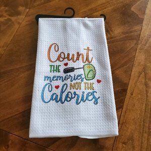 Count the memories not the calories Waffle Knit Tea Towel